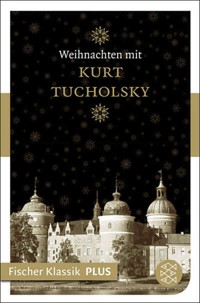 Weihnachten mit Kurt Tucholsky - Kurt Tucholsky - E-Book