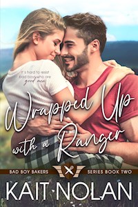 Wrapped Up with a Ranger - Kait Nolan - E-Book