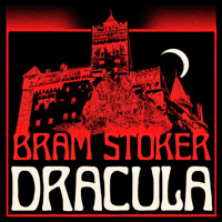 Dracula - Bram Stoker - Hörbuch