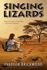Singing Lizards - Evadeen Brickwood - E-Book