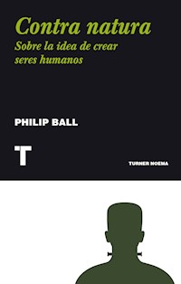 Contra natura - Philip Ball - E-Book