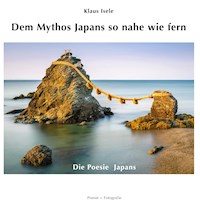 Dem Mythos Japans so nahe wie fern - Klaus Isele - E-Book