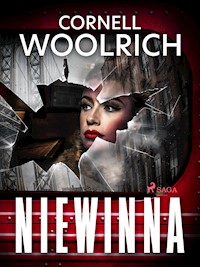 Niewinna - Cornell Woolrich - E-Book