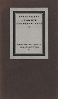 Gedichte der Gefangenen Ein Sonettenkreis (Nr. 44) - Ernst, Toller - kostenlos E-Book