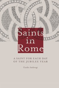 Saints in Rome - Guido Ambrogi - E-Book