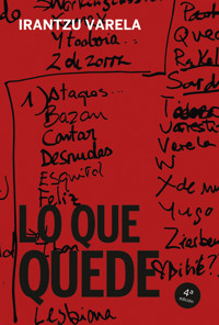 Lo que quede - Irantzu Varela - E-Book