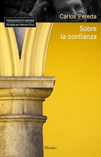 Sobre la confianza - Carlos Pereda - E-Book