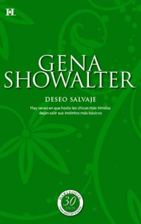 Deseo salvaje - Gena Showalter - E-Book