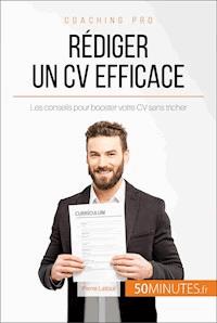 Rédiger un CV efficace - Pierre Latour - E-Book