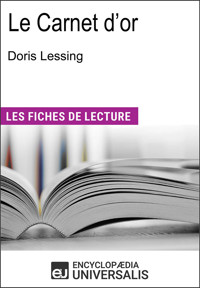 Le carnet d'or de Doris Lessing - Encyclopædia Universalis - E-Book