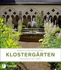 Klostergärten - Kriemhild Finken - E-Book