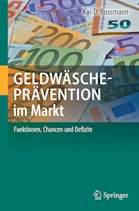 Geldwäscheprävention im Markt - Kai-D. Bussmann - E-Book
