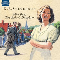 Miss Bun, The Baker's Daughter - D. E. Stevenson - Hörbuch
