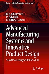Advanced Manufacturing Systems and Innovative Product Design -  - E-Book