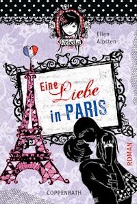 Rebella - Eine Liebe in Paris - Ellen Alpsten - E-Book