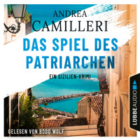 Das Spiel des Patriarchen - Ein Sizilien-Krimi (Gekürzt) - Andrea Camilleri - Hörbuch