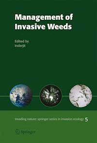 Management of Invasive Weeds - - E-Book