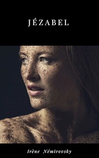 Jézabel - Irène Némirovsky - E-Book