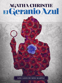 El geranio azul - Agatha Christie - E-Book
