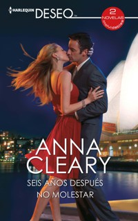 Seis años después - No molestar - Anna Cleary - E-Book