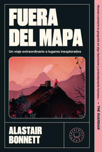 Fuera del mapa - Alastair Bonnett - E-Book