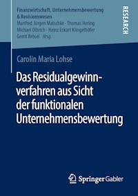 Das Residualgewinnverfahren aus Sicht der funktionalen Unternehmensbewertung - Carolin Maria Lohse - E-Book