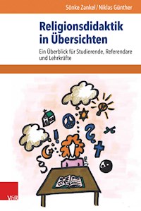 Religionsdidaktik in Übersichten - Sönke Zankel - E-Book