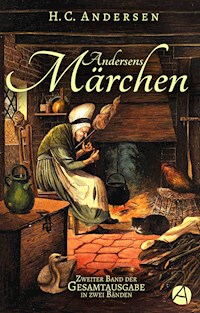 Andersens Märchen. Zweiter Band - H.C. Andersen - E-Book