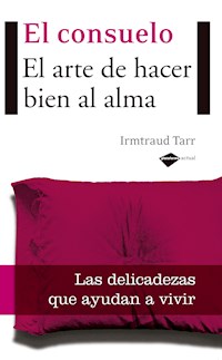 El consuelo - Irmtraud Tarr - E-Book