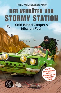 Der Verräter von Stormy Station - THiLO - E-Book