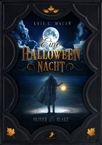 Eine Halloweennacht - Kris C. Macaw - E-Book