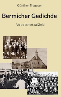 Bermicher Gedichde - Günther Trageser - E-Book