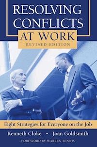 Resolving Conflicts at Work - Kenneth Cloke - E-Book