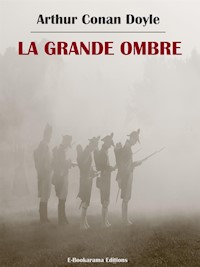 La Grande ombre - Arthur Conan Doyle - E-Book