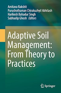 Adaptive Soil Management : From Theory to Practices -  - E-Book