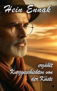 Hein Ennak erzählt - Hein Ennak - E-Book