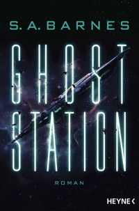 Ghost Station - S.A. Barnes - E-Book