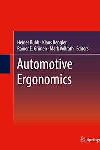 Automotive Ergonomics - - E-Book