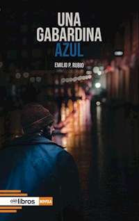 Una gabardina azul - Emilio Parra Rubio - E-Book