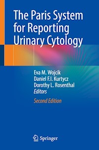 The Paris System for Reporting Urinary Cytology -  - E-Book