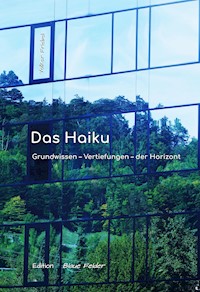 Das Haiku - Volker Friebel - E-Book