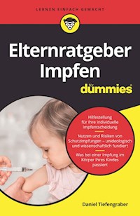Elternratgeber Impfen für Dummies - Daniel Tiefengraber - E-Book