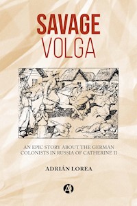 Savage Volga - Adrián Lorea - E-Book