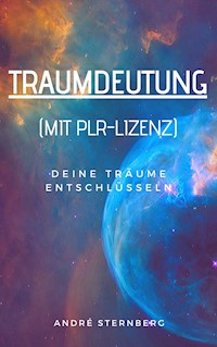 Traumdeutung (mit PLR-Lizenz) - Andre Sternberg - E-Book