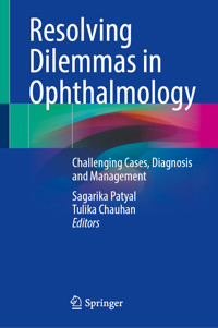 Resolving Dilemmas in Ophthalmology -  - E-Book