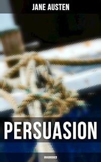 PERSUASION (Unabridged) - Jane Austen. - E-Book