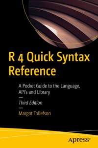 R 4 Quick Syntax Reference - Margot Tollefson - E-Book
