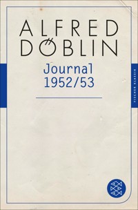 Journal 1952/3 - Alfred Döblin - E-Book