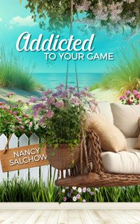 Addicted to your game - Nancy Salchow - E-Book