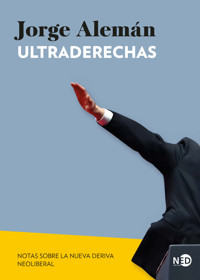 Ultraderechas - Jorge Alemán - E-Book